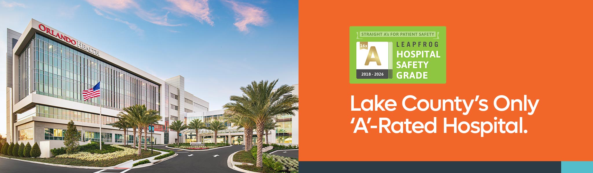 South Lake Hospital building next to A grade Leapfrog badge with text saying "Lake County's Only 'A'-Rated Hospital."